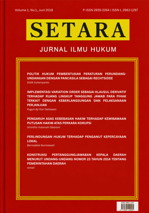					View Vol. 1 No. 1 (2018): SETARA : Jurnal Ilmu Hukum
				